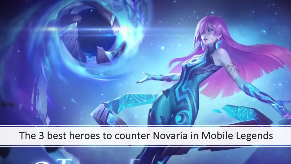 Mobile Legends: Bang Bang mage Novaria linking to counter guide
