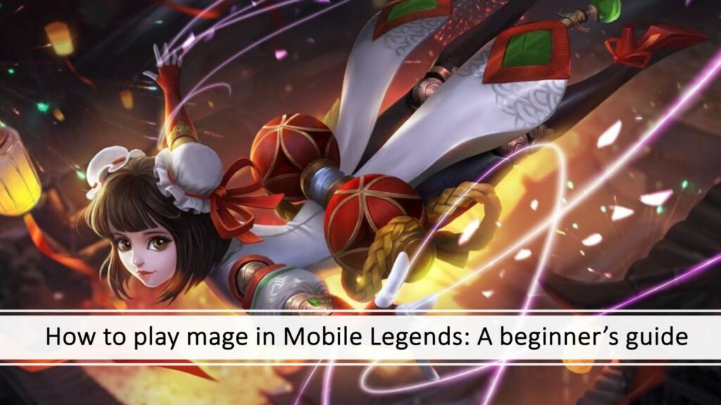 How to play mage heroes in Mobile Legends guide featuring Shanghai Maiden Angela skin