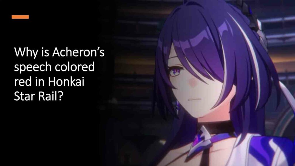 Acheron from Honkai Star Rail, featured image for article "Why is Acheron’s speech colored red in Honkai Star Rail 2.0?" by ONE Esports