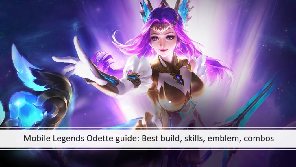 Mobile Legends: Bang Bang mage hero Odette best build guide