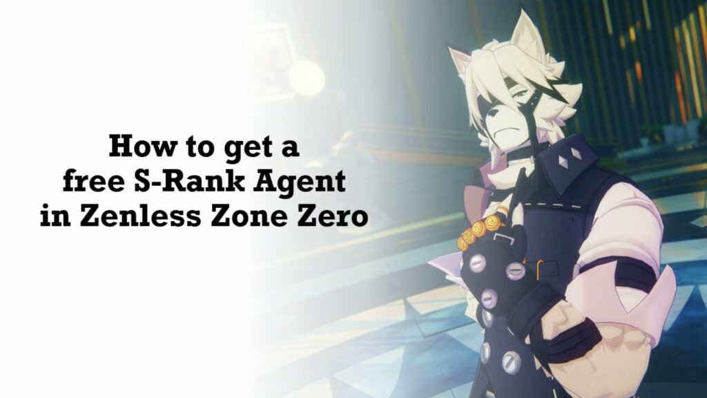 Von Lycaon in ONE Esports' image for how to get a free S-Rank Agent in Zenless Zone Zero