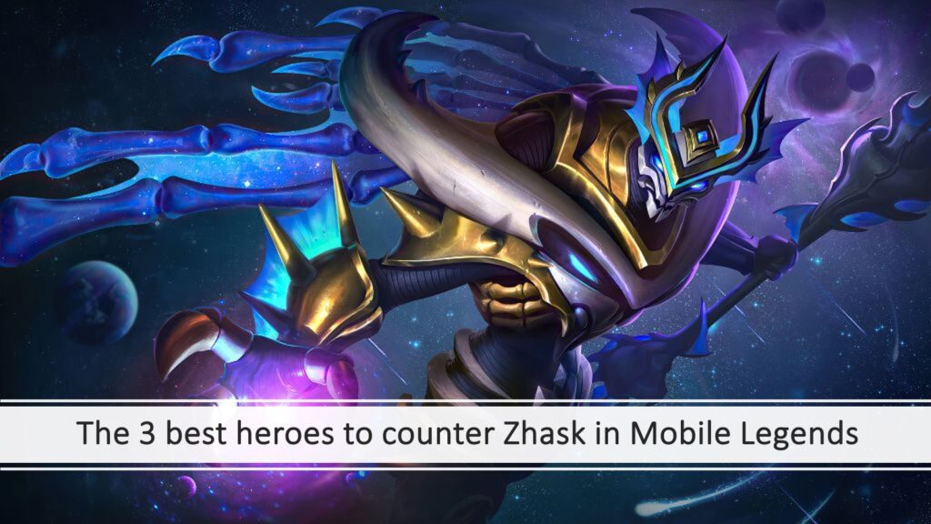 Mobile Legends: Bang Bang mage Zhask best counter guide