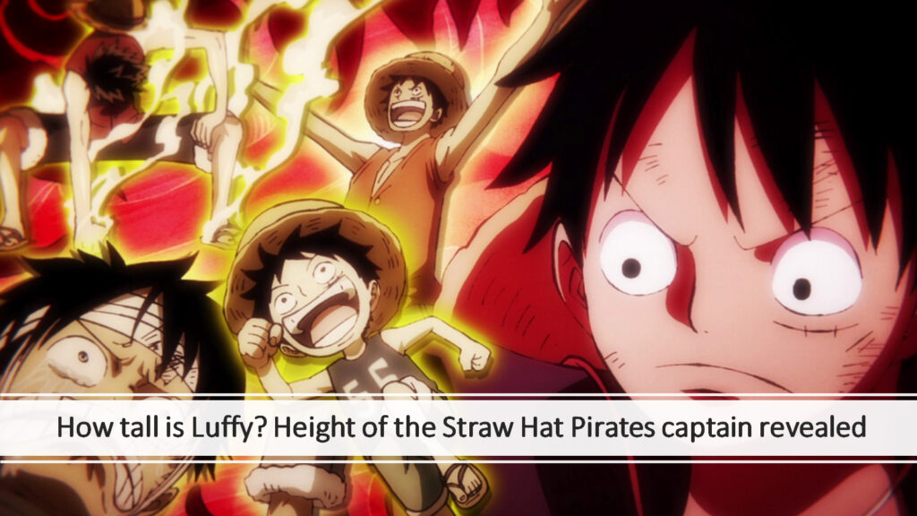 One Piece's Monkey D. Luffy in ONE Esports featured image for article "How tall is Luffy? Height of the Straw Hat Pirates captain revealed"