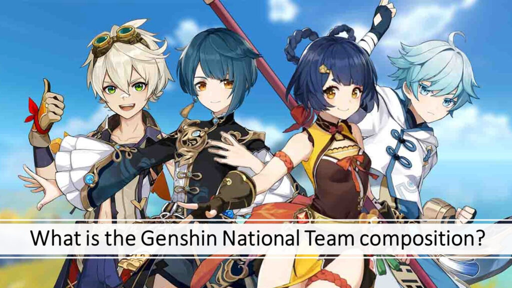 Bennett, Xingqiu, Xiangling, and Chongyun in ONE Esports featured image for article "What is the Genshin National Team composition?"