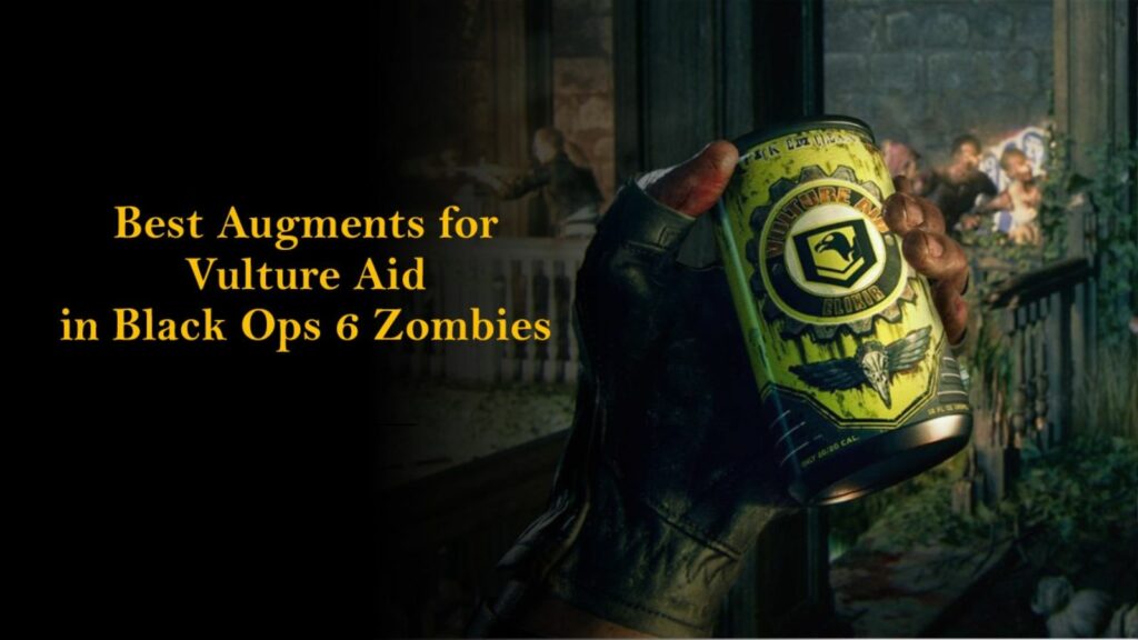 Vulture Aid Perk-a-Cola in ONE Esports' image for the best Augments for it in Black Ops 6 Zombies