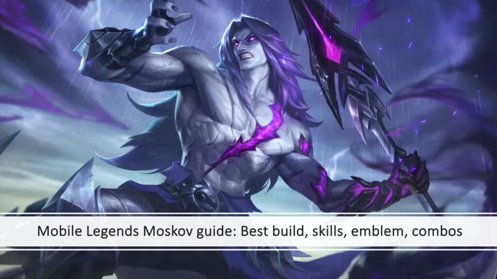 ONE Esports Guide on Best Build for Mobile Legends: Bang Bang's Moskov